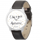 Фото I have to go be awesome